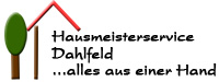 Hausmeisterservice Dahlfeld ...alles aus einer Hand